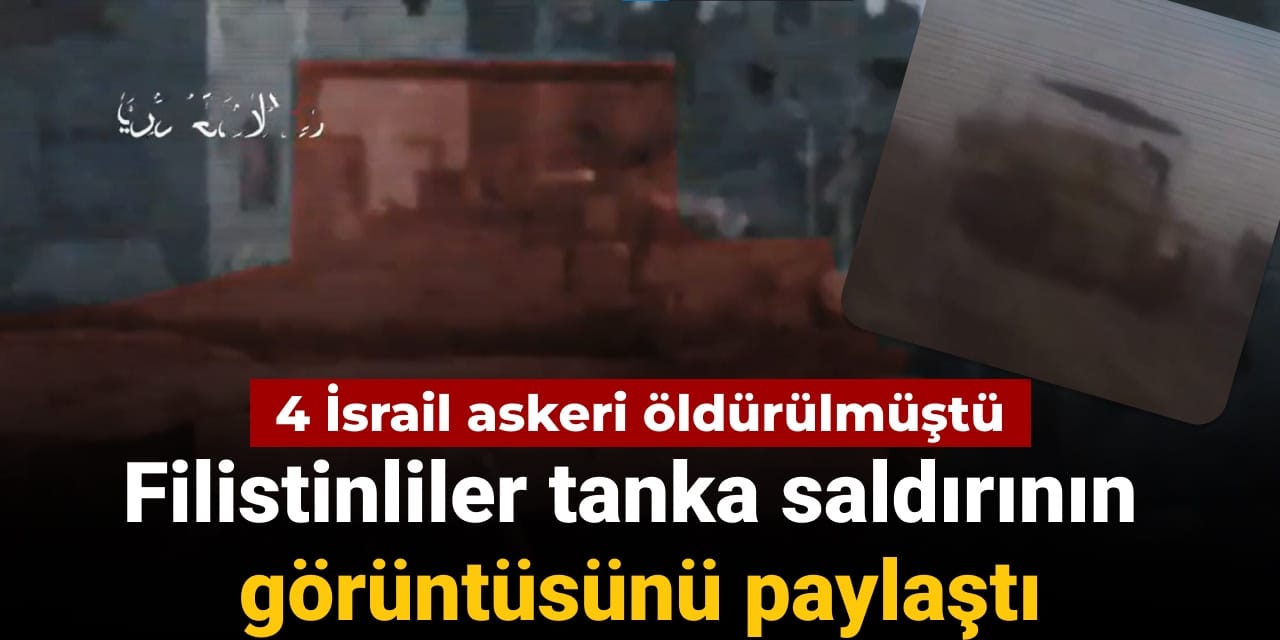 4 israil askeri oldurulmustu filistinliler tanka saldirinin goruntusunu paylasti B2HHAdl3